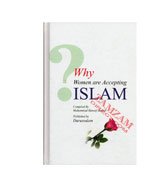 Why Women Are Accepting Islam