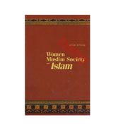 Women Muslim Society And Islam