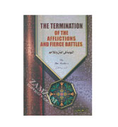 The Termination Of The Afflictions And Fierce Battles