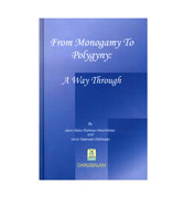 From Monogamy To Polygyny: A Way Through