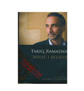 Tariq Ramadan What I Believe