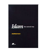 Islam The Natural Way