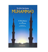 The Life of Prophet Muhammad