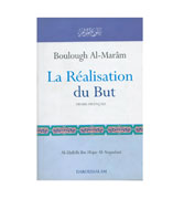 Boulough Al-Maram La Realisation Du But