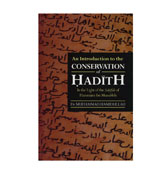 An Introduction To The Conservation Of Hadith