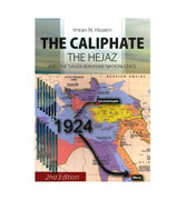 The Caliphate-The Hejaz And The Saudi-Wahhabi Nation-State
