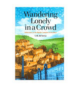 Wandering Lonely in a Crowd - Reflections on the Muslim Condition in the West