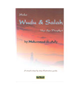 Make Wudu & Salah Like the Prophet
