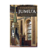 The Essentials of Jumu'a