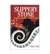 Slippery Stone - an inquiry into Islam's stance on music