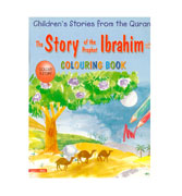 The Story of the Prophet Ibrahim - Coloring Book - Chidren\'s Stories from the Quran