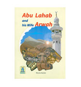 Abu Lahab and his Wife Arwah