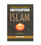 A Concise Children's Encyclopedia of Islam