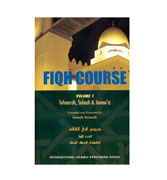 Fiqh Course (vol. 1) - Tahaarah, Salaah & Janaa'iz