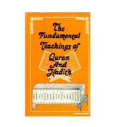 The Fundamental Teachings of Quran And Hadith