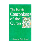 The Handy Concordance of the Qur'an