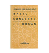 Basic Concepts Of The Qur'an