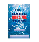 Four Basic Qura'nic Terms