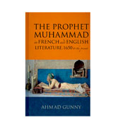 The Prophet Muhammad - In French and English literature, 1650 to the present