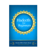 Hadeeth For Beginners