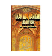 Imam Abu Hanifah: Life And Work