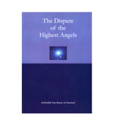 The Dispute of the Highest Angels