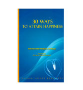 30 Ways To Attain Happiness
