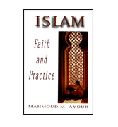 Isalm - Faith and Practice