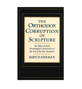 The Orthodox Corruption Of Scripture