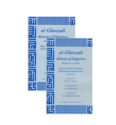 Al-Ghazzali - Alchemy of Happiness in 2 Vol. Set