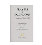 Prayers of Occasions - A Handbook of Muslim Salah