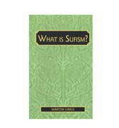 What Is Sufism?