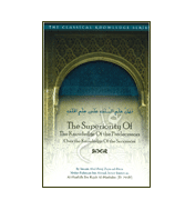 The Superiority Of The Knowledge Of The Predecessors - Over the Knowledge Of the Successors