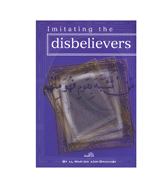 Imitating the Disbelievers