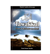 Tawakkul - Trust & Reliance on Allah
