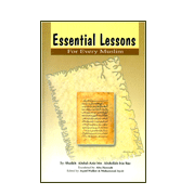 Essential Lessons For Every Muslim