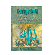 Growing a Beard - In Light of the Qur'an, Sunnah and Modern Science
