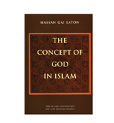 The Concept Of God In Islam