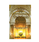 Zeal And Enthusiasm Described In The Qur'an