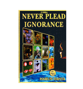 Never Plead Ignorance
