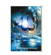 Book Of Tawheed - The Oneness Of Allah