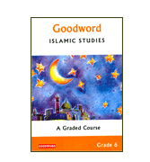 Goodword Islamic Studies - Grade 6