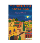 The Persecutor Comes Home