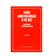 Da'wah Among Non-Muslims InThe West