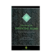 The Book Of Essential Isalm - The Spiritual Training System of Islam