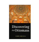 Discovering the Ottomans