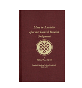 Islam in Anatolia after the Turkish Invasion