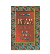 Islam - A Guide For Jews And Christians