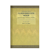 Serie: La Creencia Islamica : Vol 5 Parte 1 La Resurreccion Menor - Lo Que Sucede Luego De La Muerte - a la luz del Cor'an y la Sunnah