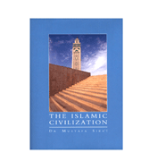 The Islamic Civilization